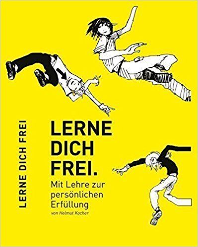 Lerne Dich Frei.